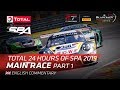 PART 1 - TOTAL SPA 24HRS 2019 REPLAY - ENGLISH