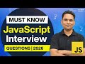 The 2026 JavaScript Interview Questions You MUST Know