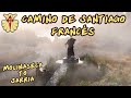 Camino de Santiago Francés - Molinaseca to Sarria
