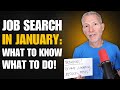 Job Searching in January 2026: What to Know and What to Do