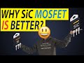 Why SiC MOSFET is better? Understanding Silicon Carbide MOSFET | SiC MOSFET vs Si MOSFET