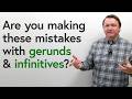 CORRECT YOUR ENGLISH: Top 10 Mistakes with Gerunds \u0026 Infinitives