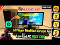 LDplayer Lite - Best Emulator For Free Fire On Low End PC | 2024 New Android Emulator For PC