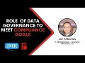Role of Data Governance in Risk \u0026 Compliance