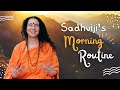 Sadhviji's Morning Routine