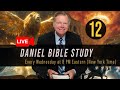 Daniel - 12 | Weekly Bible Study with Mark Finley