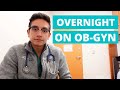 First NIGHT SHIFT as a Med Student on OB-GYN (Vlog)