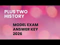 Plus two history model exam answer key 2026 |#plus two history model exam answer key 2026 discussion