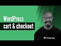 How to Create Cart and Checkout pages in WordPress