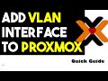 How to Add a VLAN Interface to Proxmox VE – Easy Step-by-Step Guide
