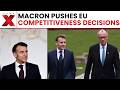 Macron Urges EU to Make Concrete Competitiveness Decisions by June | NewsX