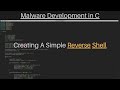 Malware Development in C | Coding a basic Reverse Shell