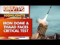 Iran Hits Israel's 'Nuclear Site' | THAAD Fails at Dimona | Israel Orders Probe |GRAVITAS Highlights
