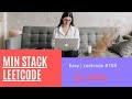 Min Stack Leetcode | 3 methods/solutions | Code + Explanation