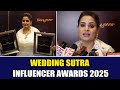 Weddingsutra Influencer Awards 2025 @tg24x7