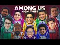 -220IQ Among Us Funny Video Ft.@tanmaybhat@SamayRainaOfficial@Mythpat@liveinsaan@beyounick@TechBu...