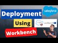 Deployment Using Workbench in Salesforce | Salesforce | Rohit
