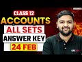 Class 12 ACCOUNTANCY Answer Key 2026 | All Sets Paper Solutions | Accounts Paper Analysis