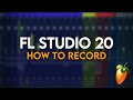 Recording Vocals in FL Studio 20 - Beginner Tutorial