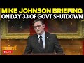 Government Shutdown 2025 Day 33 Live Update | Mike Johnson Press Conference | Trump News | Democrats
