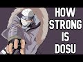 How Strong is Dosu Really?