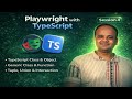S4: TypeScript Generics, Tuples, Class, Object, Union \u0026 Intersection - Playwright with TypeScript