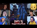 YouTubers Reaction On Poppy Playtime Chapter 5 Huggy Wuggy \u0026 Kissy Missy Death
