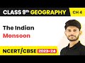 Class 9 Geography Chapter 4 | The Indian Monsoon - Climate