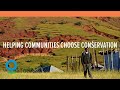 Conservation Agreements: Fair Deals to Help Local Communities Choose Conservation