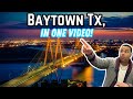 Baytown TX EVERYTHING you want to KNOW in one video 😱