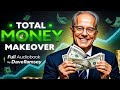 THE TOTAL MONEY MAKEOVER by Dave Ramsey | Full-Length Audiobook in English