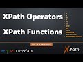 XPath Operators \u0026 XPath Functions - and, or, text, contains, starts-with, normalize-space