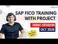SAP FICO Training \u0026 Project (Oct 2025) - Detailed Course Demo + Full Practical Tour