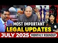 Monthly Roundup | July 2025 Legal Current Affairs | Most Important Legal Updates | Judiciary By PW