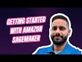 How to Get Started with Amazon SageMaker: Unified Studio, Services \u0026 Access Management