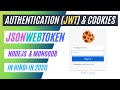 🔴  Node JS Authentication \u0026 Cookies | JSONWebToken (JWT) with Nodejs \u0026 MongoDB in Hindi in 2020