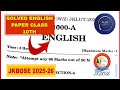 ENGLISH PAPER CLASS 10TH SOLVED || JKBOSE 2025-26 || SOLVED ENGLISH PAPER || 2025-26 || JKBOSE 