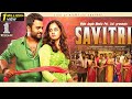 Savitri | South Dubbed Hindi Movie | Nara Rohit, Nanditha Raj