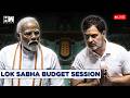Lok Sabha LIVE | Budget Session