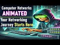 Full Computer Networking (ANIMATED) Course for Beginners | Start From Level 0 | OSI Model explained
