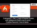 Codeigniter 3 - Part 1: Login \u0026 Register System with Validation \u0026 Email exists or not \u0026 Confirm Pwd