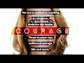 What is Courage?