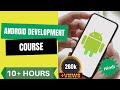 Complete Android App Development Tutorial - Android Development full course  in Hindi