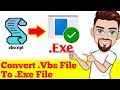 Convert Vbs To Exe | How to Convert Vbs File To Exe File using Exe From Vbs | by Tech Solution