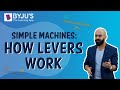 Simple Machines: How Levers Work I Class 5 I Learn With BYJU'S