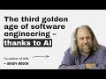 The third golden age of software engineering – thanks to AI, with Grady Booch