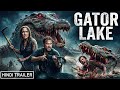GATOR LAKE - Official Hindi Trailer | Derek Russo, Sarah Voigt | Horror Adventure Action Movie