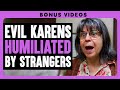 Evil Karens Humiliated By Strangers | Dhar Mann Bonus!