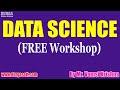DATA SCIENCE (FREE Workshop) tutorials || by Mr. Vamshi Krishna On 23-01-2021 @10AM