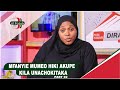 MFANYIE MUMEO HIKI AKUPE KILA UNACHOTAKA